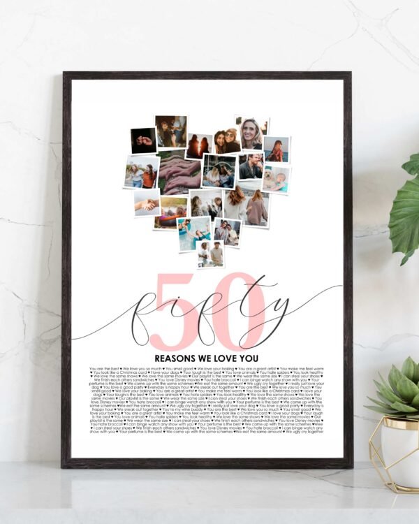 50 reasons we love you print